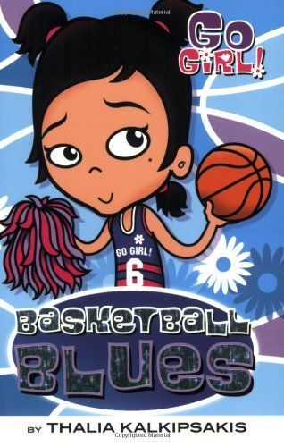 Go Girl! #10: Basketball Blues