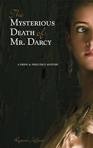 The Mysterious Death of Mr. Darcy