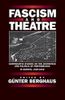 Fascism and Theatre