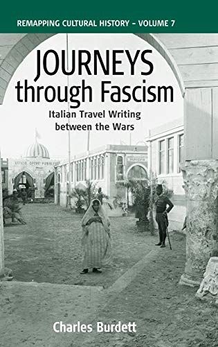 Journeys Through Fascism