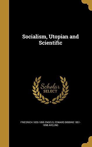 SOCIALISM UTOPIAN & SCIENTIFIC