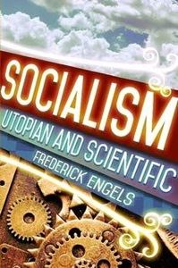 Socialism, Utopian and Scientific - Scholar's Choice Edition