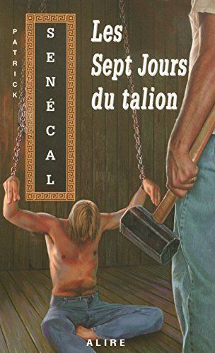 Les sept jours du talion