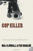 Cop Killer