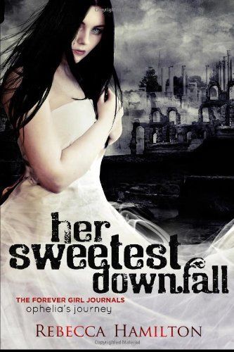 Her Sweetest Downfall