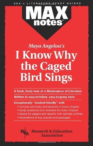 Maya Angelou's I Know why the Caged Bird Sings