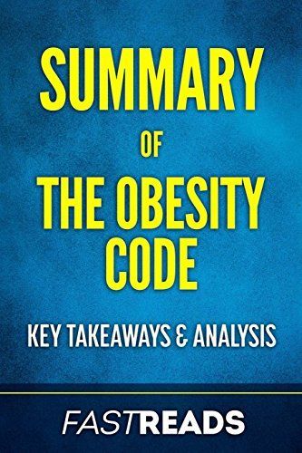 Summary of the Obesity Code