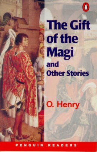 The Gift of the Magi and Other Stories