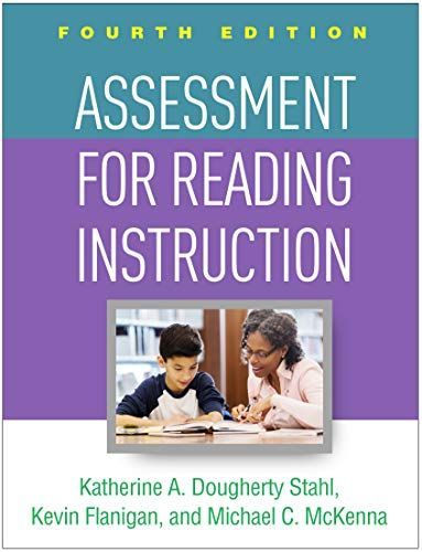 Assessment for Reading Instruction, Fourth Edition