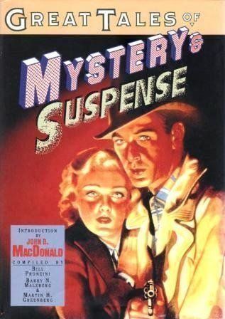 Great Tales of Mystery & Suspense