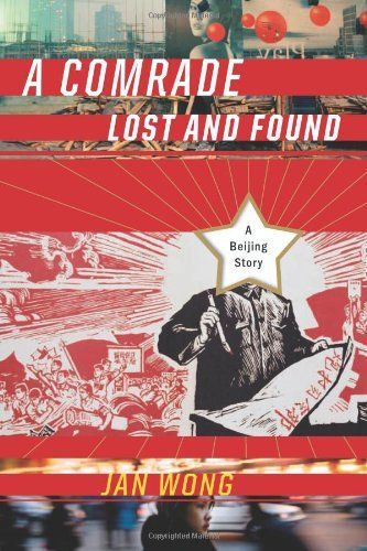 A Comrade Lost and Found