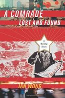 A Comrade Lost and Found
