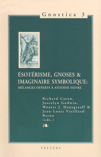 Esotérisme, gnoses & imaginaire symbolique