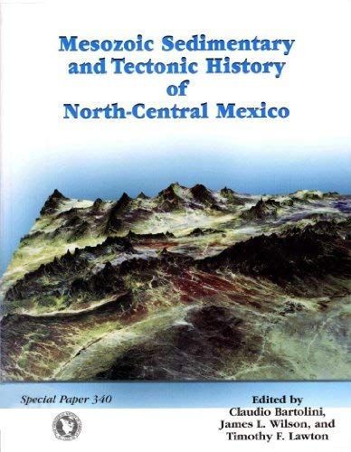 Mesozoic Sedimentary and Tectonic History of North-central Mexico