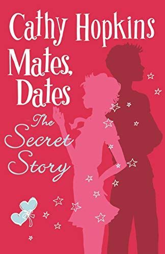 Mates Dates and the Secret Story