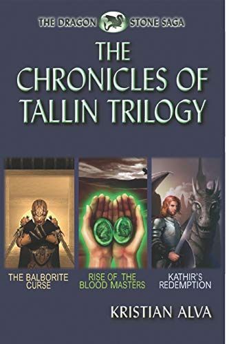 The Chronicles of Tallin Trilogy