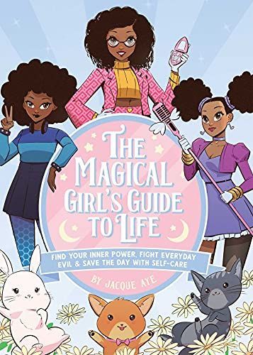 The Magical Girl's Guide to Life