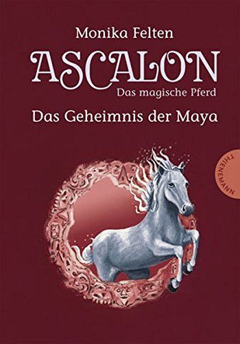 Ascalon - das magische Pferd