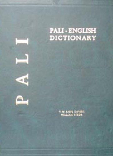 The Pali-English Dictionary