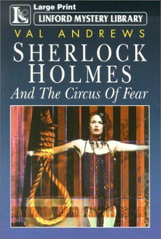 Sherlock Holmes and the Circus of Fear