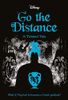 Go the Distance (Disney: a Twisted Tale #11)