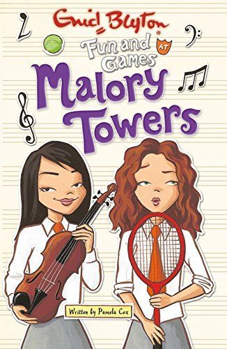 Fun and Games at Malory Towers