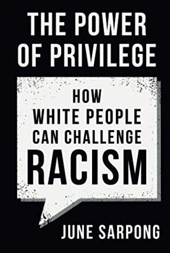 The Power of Privilege