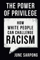 The Power of Privilege