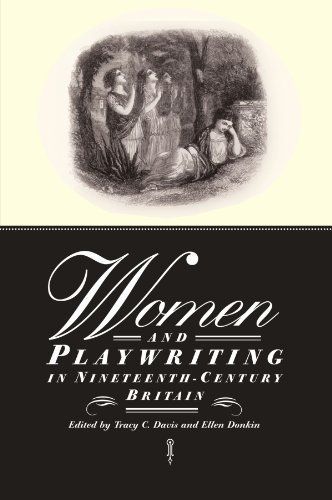 Women and Playwriting in Nineteenth-Century Britain