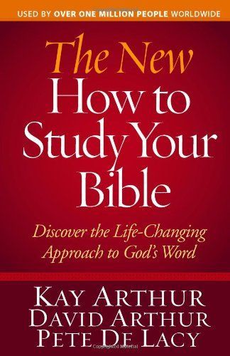 The New How to Study Your Bible