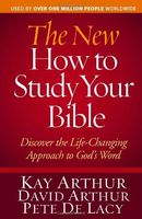 The New How to Study Your Bible