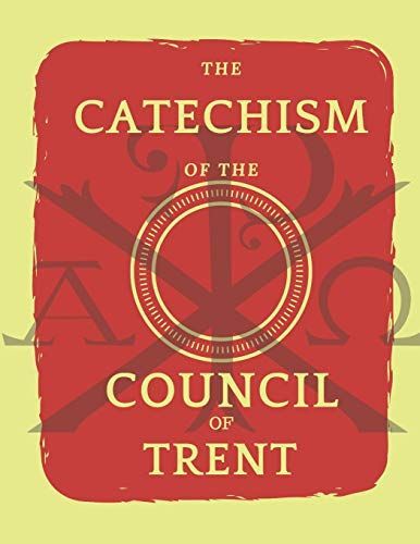 Catechism of the Council of Trent