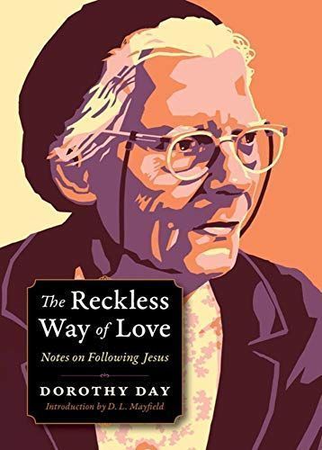 The Reckless Way of Love