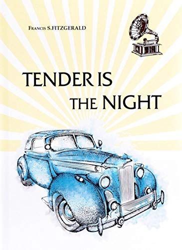 Tender is the Night