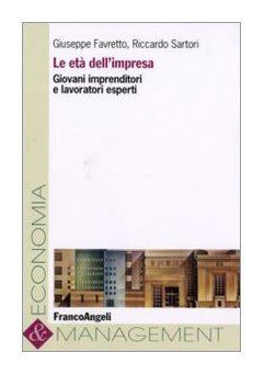 L'età dell'impresa. Giovani imprenditori e lavoratori esperti