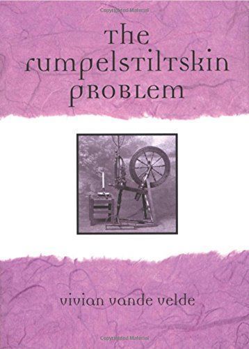 The Rumpelstiltskin Problem