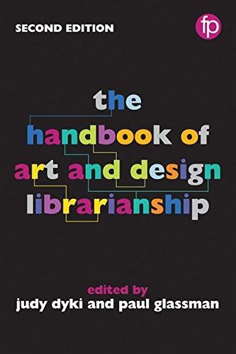 The Handbook of Art and Design Librarianship