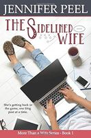The Sidelined Wife