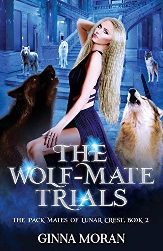 The Wolf-Mate Trials