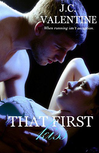 That First Kiss