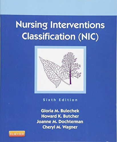 Nursing Interventions Classification (NIC)6