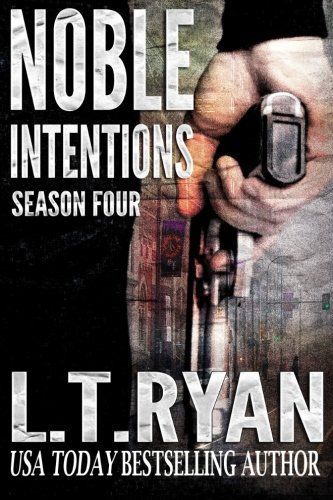 Noble Intentions