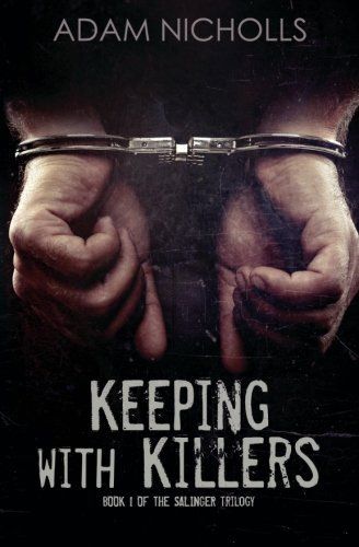 Keeping with Killers