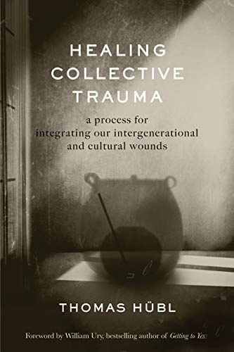 Healing Collective Trauma