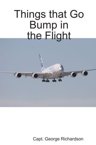 Things that Go Bump in the Flight