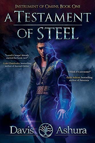 A Testament of Steel