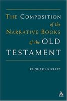 The Composition of the Narrative Books of the Old Testament