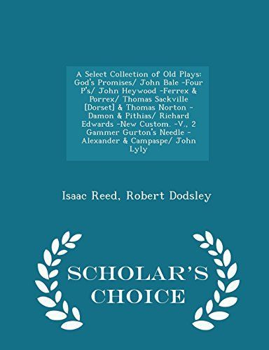 A Select Collection of Old Plays