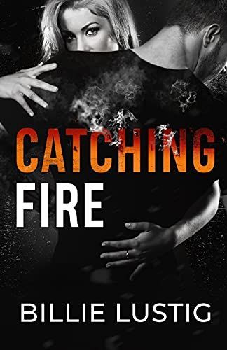 Catching Fire