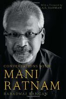 Conversations with Mani Ratnam